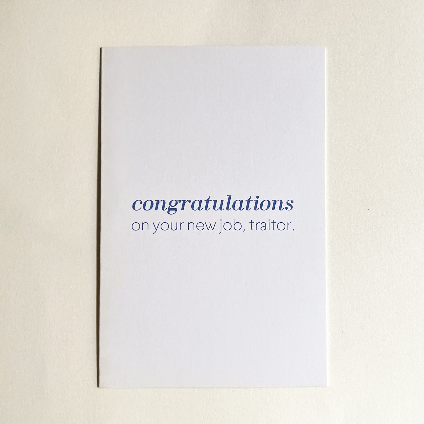 Congrats, Traitor